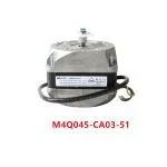 M4Q045-CA03-51 Refrigerator Motor