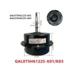GAL075H61225-K01/k03 air conditioner motor