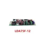 LDA75F-12 Power Board Good Working